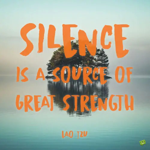 Relax quote about silence to note and share.