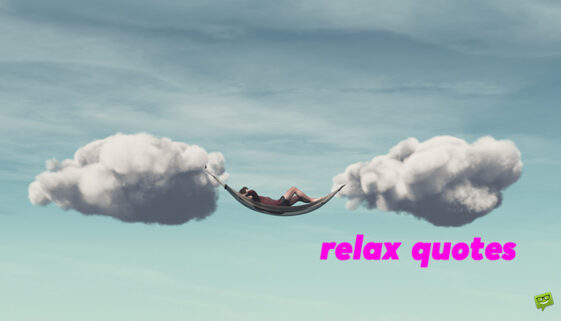 relax quotes.
