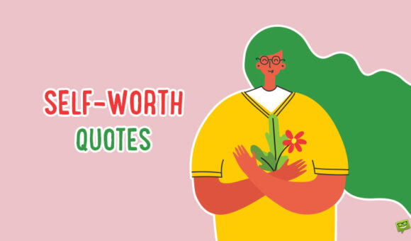 Self-Worth Quotes.