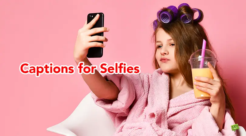 Captions for Selfies.