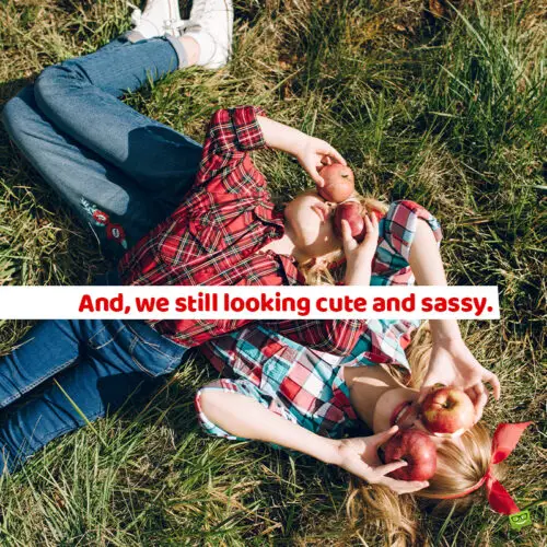 Tbt sister caption. On image with two girls holding apples in front of their eyes. | happy.better.wiser. Tbt caption for sister posts on Instagram.