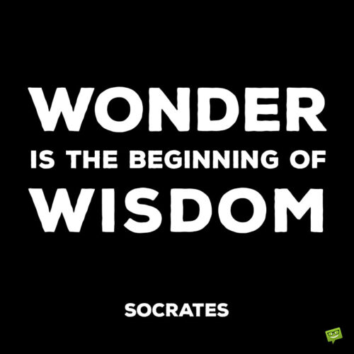 Inspirational life quote by Socrates.