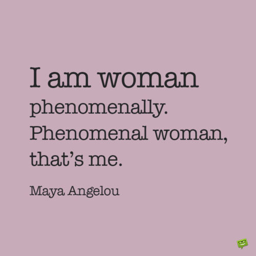 Strong Women Quote to note and share.