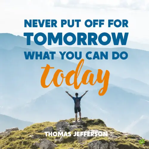 Motivational Thomas Jefferson quote to note and share.