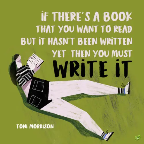 Toni Morrison quote to note and share.