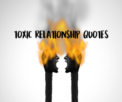 Toxic Relationship Quotes.