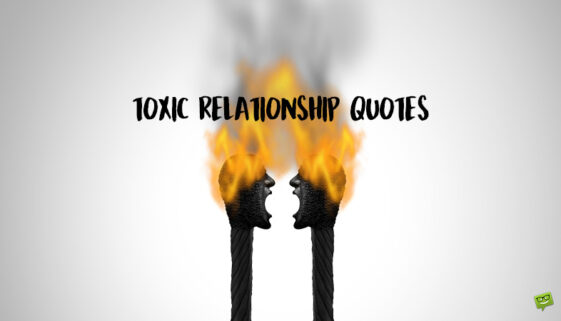 Toxic Relationship Quotes.