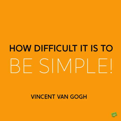 Vincent Van Gogh quote about art to note and share.