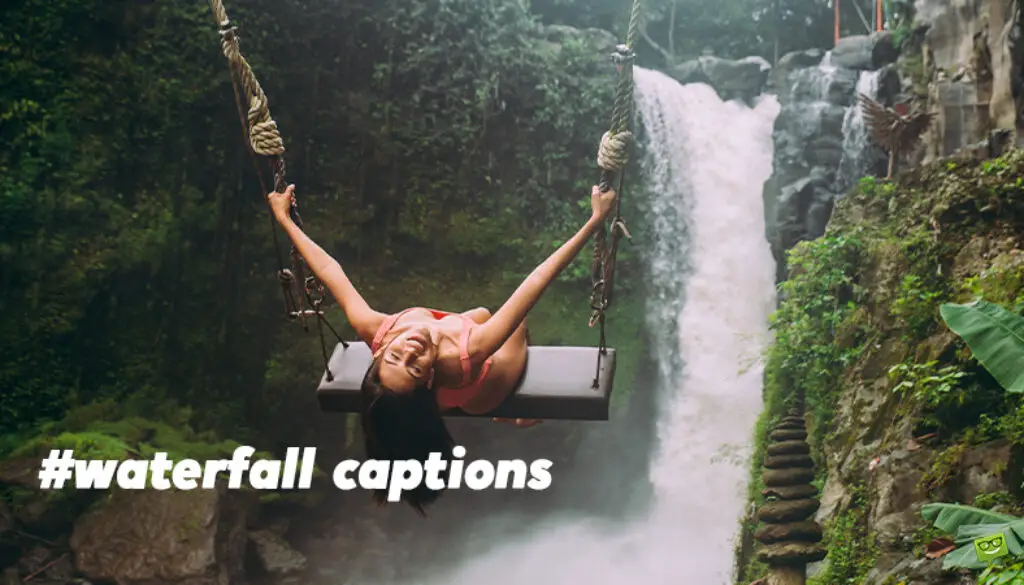 Waterfall Captions