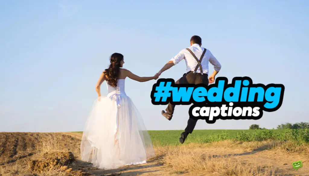 Wedding Captions.