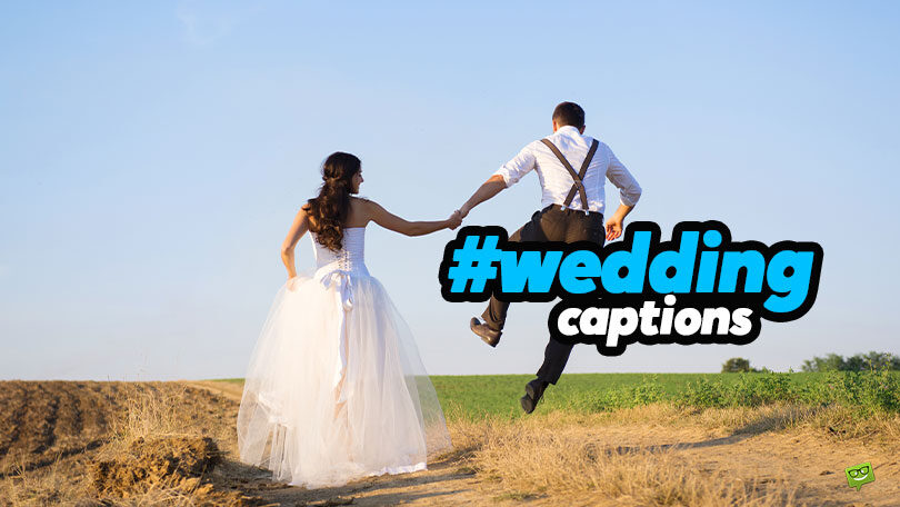 30+30 Wedding Captions for That Big Day