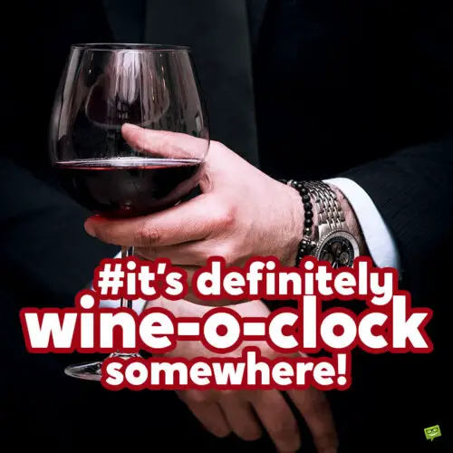 Funny wine caption for Instagram.