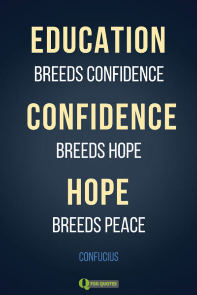Confucius Quote About Education Confucius-Quote-About-Education-Confidence-And-Peace