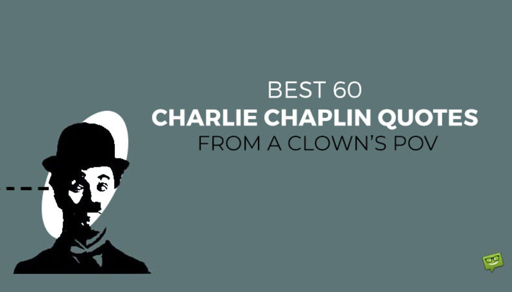 Charlie-Chaplin-Quotes-SOCIAL