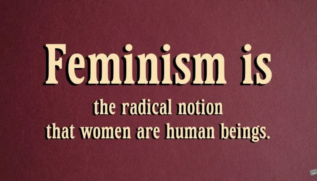 Feminism quotes.