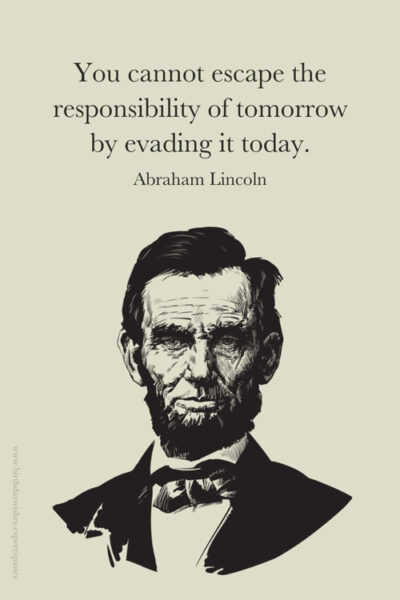 Abraham Lincoln leadership quote on image for easy sharing.