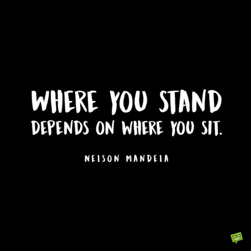 Inspirational Nelson Mandela quote to give you food for thought.