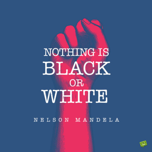 Inspirational Nelson Mandela quote to inspire you.