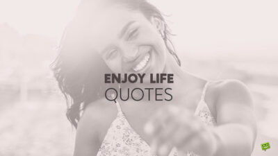 enjoy-life-quotes-social