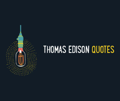 Thomas Edison Quotes