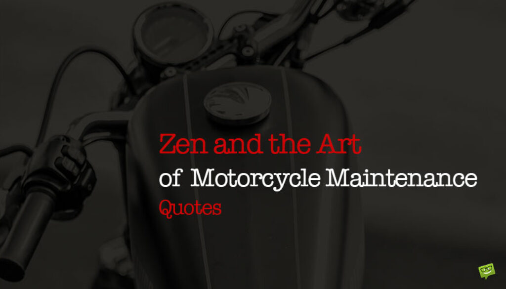 zen-and-the-motorcycle-maintenance-quotes-social