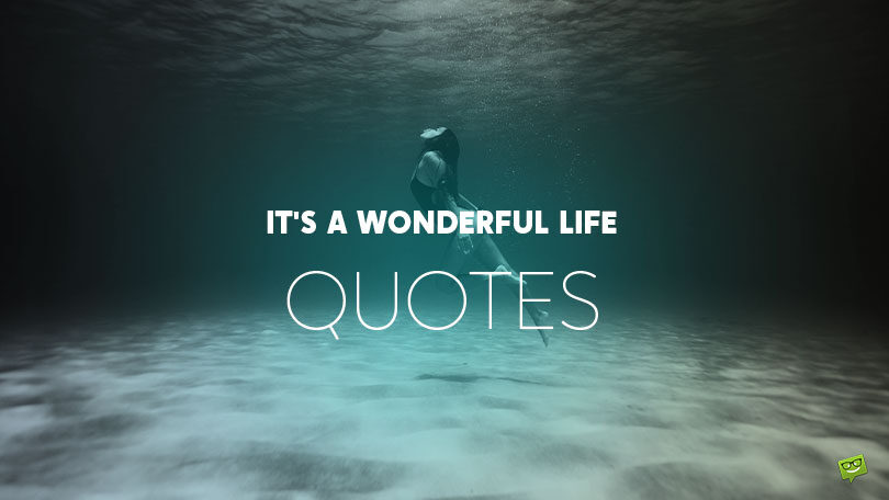 30 It’s a Wonderful Life Quotes from the Classic Christmas Movie