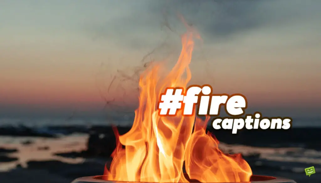 fire-instagram-captions-social