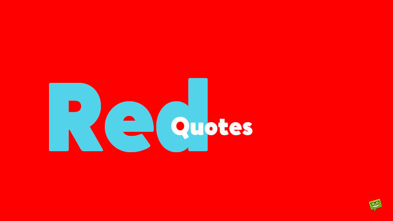 90+ Red Quotes About Scarlet Aesthetics and Passion