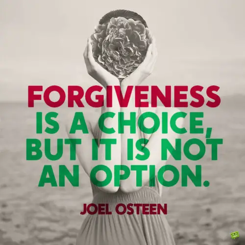 Inspirational quote about forgiving ourselves.