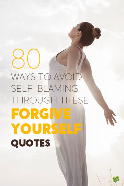 Forgive Yourself quotes