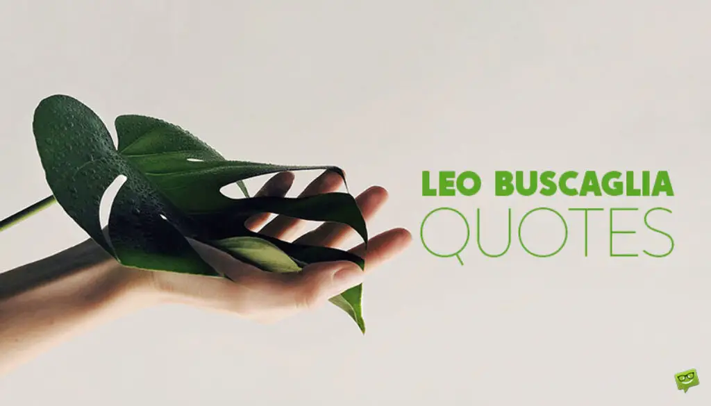 leo-buscaglia-quotes-social