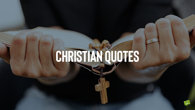 Best 50 Christian Quotes About Faith