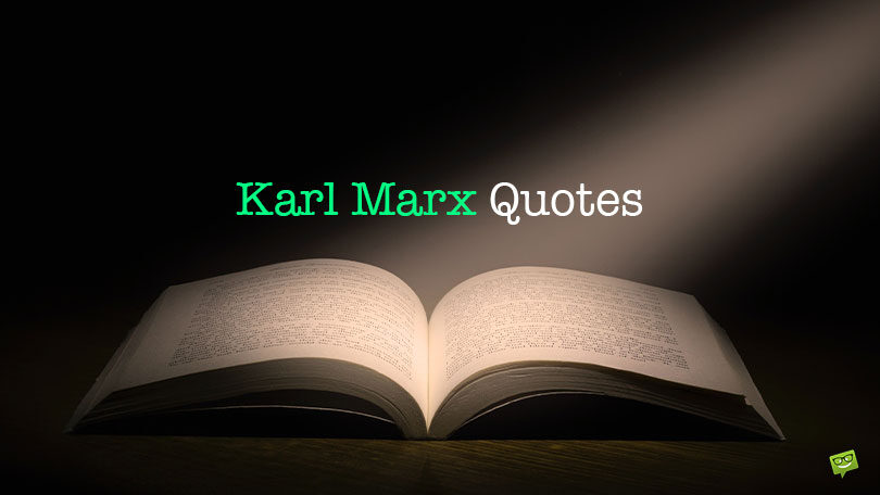 70 Karl Marx Quotes to Form Conscience on Social Issues
