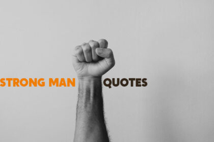 Strong Man Quotes