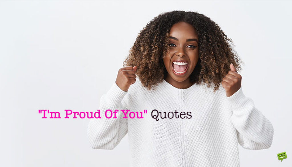 im-proud-of-you-quotes-social