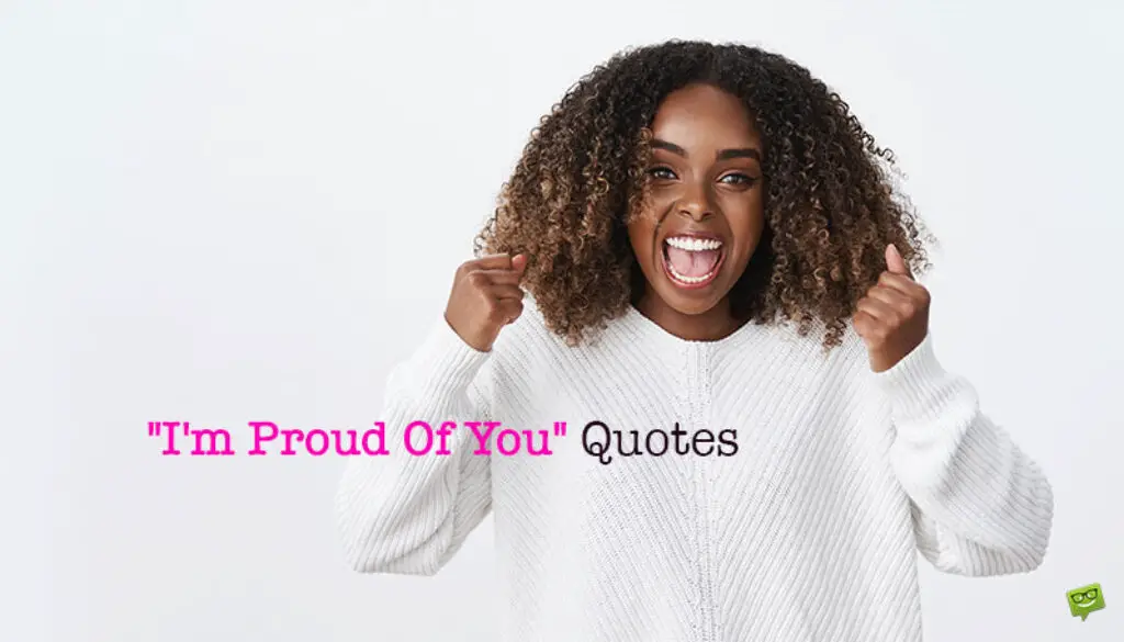 im-proud-of-you-quotes-social