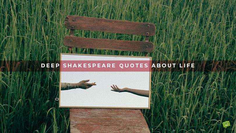 50+ Deep Shakespeare Quotes About Life in a Staged World